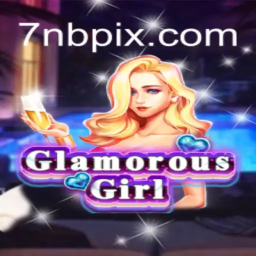 Explorando GlamorousGirl: O Fascinante Mundo do Jogo com a Palavra-Chave 7NB