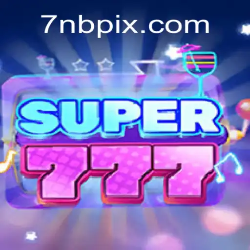 Descubra o Empolgante Jogo Super777: Regras e Estratégias com a Chave 7NB
